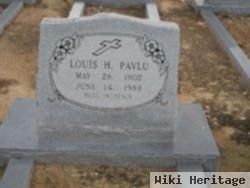 Louis H Pavlu
