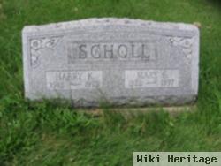 Harry K. Scholl