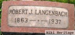 Robert J Langenbach