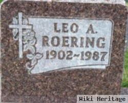 Leo A Roering