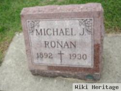 Michael J Ronan