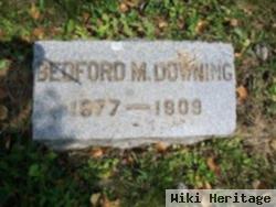 Bedford M Downing