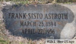 Frank Sisto Astroth