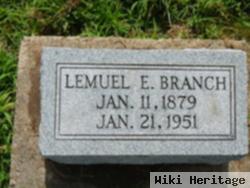 Lemuel E Branch