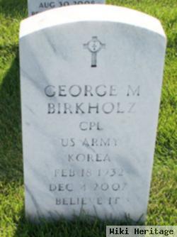 George M Birkholz