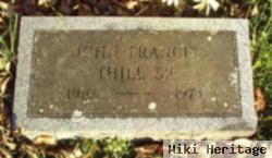 John Francis Thill, Sr