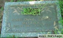 James Daniel "danny" Matthews