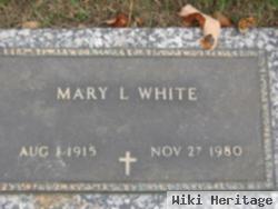 Mary L White