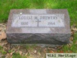 Louise M Drewery