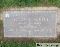 Victor L Schehl