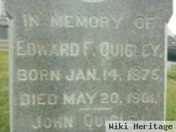 Edward F Quigley