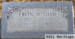 Ervin M. Shaw