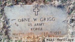 Gene W Grigg