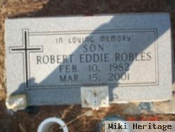 Robert Eddie Robles