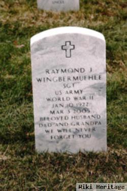 Raymond J. Wingbermuehle