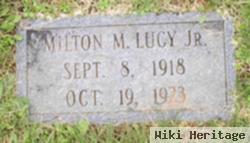 Milton M Lucy, Jr