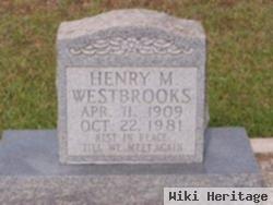 Henry M Westbrooks