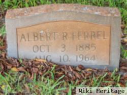 Albert R Ferrel