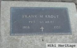 Frank M. Krout