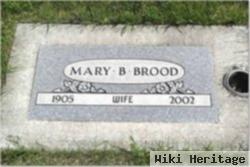 Mary B Brood