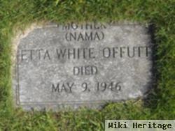 Etta White Offutt