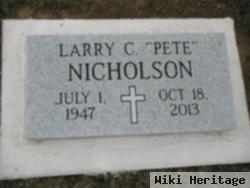 Larry C. "pete" Nicholson