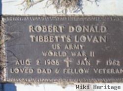 Robert Donald Tibbetts Lovan