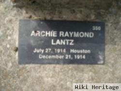 Archie Raymond Lantz