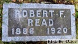 Robert F Read