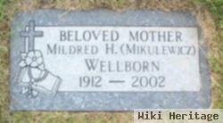 Mildred H. Mickulewicz Wellborn