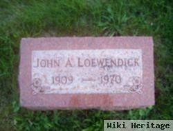 John A. Loewendick