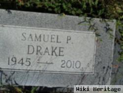 Samuel P Drake