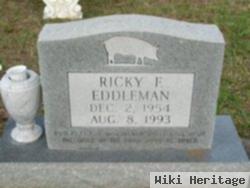 Ricky F. Eddleman