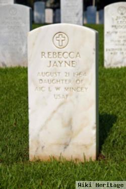 Rebecca Jayne Mincey