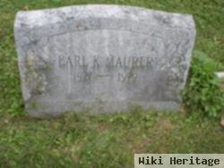 Earl K. Maurer