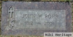 John W. Rohr