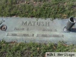 Janie B Matush