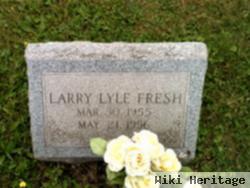 Larry Lyle Fresh