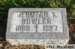 Jeremiah T "jerry" Bowler