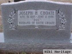 Joseph H "doc" Choate