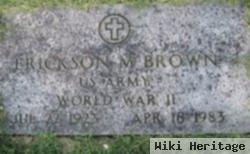 Erickson Brown