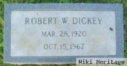 Robert W. Dickey