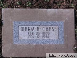 Mary A Chase