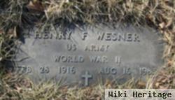 Henry F. Wesner, Jr