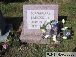 Bernard G. Laucks, Jr