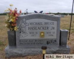 Michael Bruce Haslacker