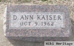 D. Ann Kaiser