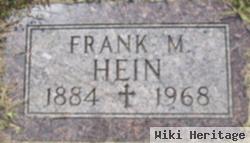 Frank M Hein