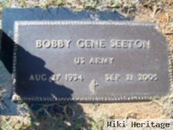 Bobby Gene Seeton