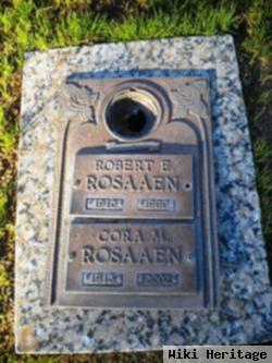 Robert E Rosaaen